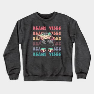 Messy bun retro beach vibes Crewneck Sweatshirt